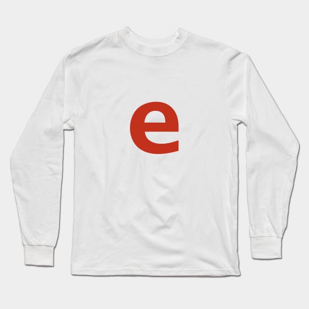 Letter e in Red Text Minimal Typography Long Sleeve T-Shirt by ellenhenryart